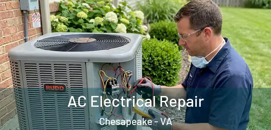  AC Electrical Repair Chesapeake - VA