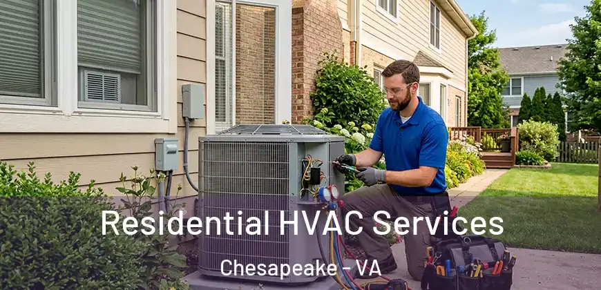  Residential HVAC Services Chesapeake - VA